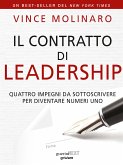 Il contratto di leadership. Quattro impegni da sottoscrivere per diventare numeri uno (eBook, ePUB)