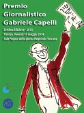 Premio giornalistico Gabriele Capelli. Settima edizione - 2013 (eBook, ePUB)