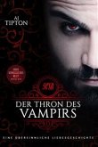 Der Thron des Vampirs: Eine übersinnliche Liebesgeschichte (eBook, ePUB)