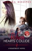 When Hearts Collide (eBook, ePUB)
