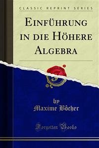 Einführung in die Höhere Algebra (eBook, PDF)