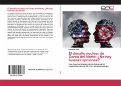 El desafío nuclear de Corea del Norte: ¿No hay buenas opciones? - Giba, Marijana