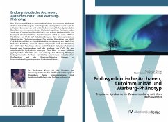 Endosymbiotische Archaeen, Autoimmunität und Warburg-Phänotyp - Kurup, Ravikumar;Achutha Kurup, Parameswara