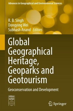 Global Geographical Heritage, Geoparks and Geotourism