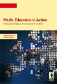 Media Education in Action. A Research Study in Six European Countries (eBook, PDF)