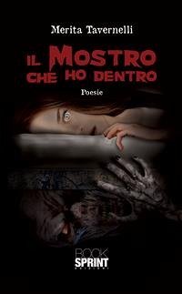 Il mostro che ho dentro (eBook, ePUB) - Tavernelli, Merita