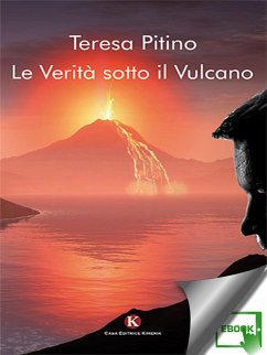 Le Verità sotto il Vulcano (eBook, ePUB) - Teresa, Pitino