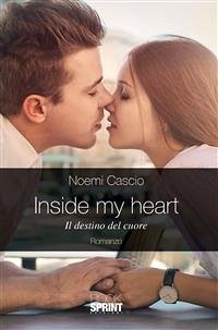 Inside my heart (eBook, ePUB) - Cascio, Noemi