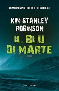 Il blu di Marte (eBook, ePUB) - Stanley Robinson, Kim