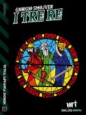 I tre Re (eBook, ePUB)