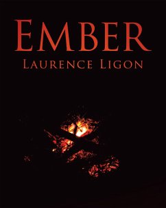 Ember (eBook, ePUB) - Ligon, Laurence