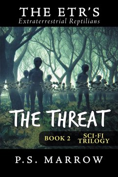 The Threat (eBook, ePUB) - Marrow, P. S.