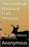 Shenandoah National Park, Virginia (eBook, PDF)