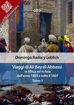 Cover Viaggi di Ali Bey el-Abbassi in Africa ed in Asia. Tomo 3 (eBook, ePUB)