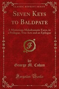 Seven Keys to Baldpate (eBook, PDF)