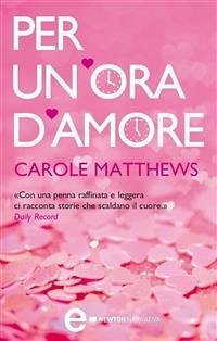 Per un'ora d'amore (eBook, ePUB) - Matthews, Carole