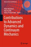 Contributions to Advanced Dynamics and Continuum Mechanics (eBook, PDF)