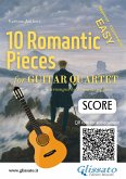 Guitar Quartet Score "10 Romantic Pieces" (eBook, ePUB)