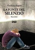 La fonte del silenzio (eBook, ePUB)