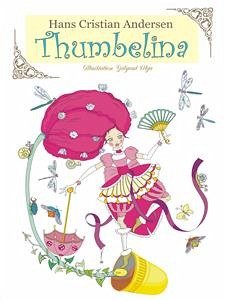 Thumbelina (eBook, PDF) - Christian Andersen, Hans