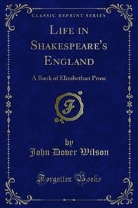 Life in Shakespeare's England (eBook, PDF)