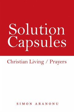 Solution Capsules (eBook, ePUB) - Aranonu, Simon