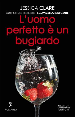 L’uomo perfetto è un bugiardo (eBook, ePUB) - Clare, Jessica