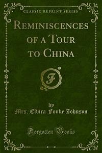 Reminiscences of a Tour to China (eBook, PDF)