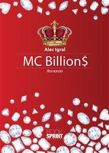 MC Billion$ (eBook, ePUB) - Igral, Alec