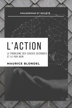 L’Action (eBook, ePUB) - BLONDEL, Maurice