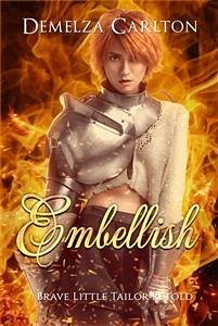 Embellish - Brave Little Tailor Retold (eBook, ePUB) - Carlton, Demelza