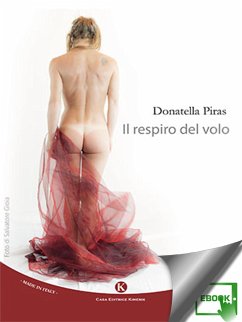 Il respiro del volo (eBook, ePUB) - Piras, Donatella