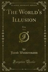 The World's Illusion (eBook, PDF)