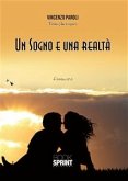 Un sogno e una realtà (eBook, ePUB)