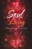 The Power of Soul Loving (eBook, ePUB)