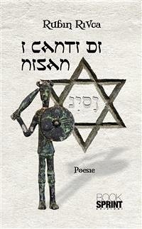 I canti di Nisan (eBook, ePUB) - Rivca, Rubin