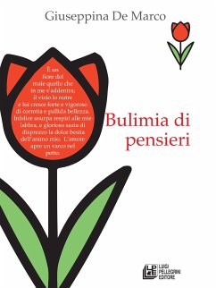 Bulimia di pensieri (eBook, ePUB) - De Marco, Giuseppina