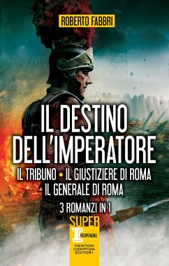 Il destino dell'imperatore. 3 romanzi in 1 (eBook, ePUB) - Fabbri, Roberto