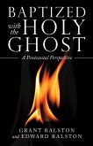 Baptized with the Holy Ghost (eBook, ePUB)