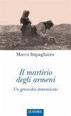 Il martirio degli Armeni (eBook, ePUB)