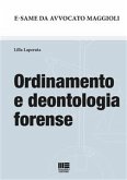 Ordinamento e deontologia forense (eBook, ePUB)