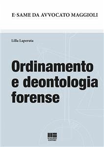 Ordinamento e deontologia forense (eBook, ePUB) - Laperuta, Lilla