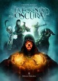 La foresta oscura (eBook, ePUB)