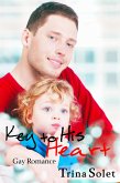 Key To His Heart: Gay Romance (eBook, ePUB)