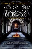 I custodi della pergamena del diavolo (eBook, ePUB)