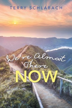 Cover We'Re Almost There Now (eBook, ePUB)