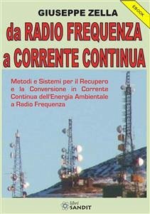 Da Radio Frequenza a Corrente Continua (eBook, PDF) - Zella, Giuseppe