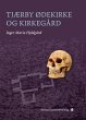 Tjærby Ødekirke og Kirkegård (eBook,... - Bild 1
