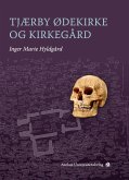 Tjærby Ødekirke og Kirkegård (eBook, PDF)