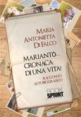 Mariantò...cronaca di una vita! (eBook, ePUB)